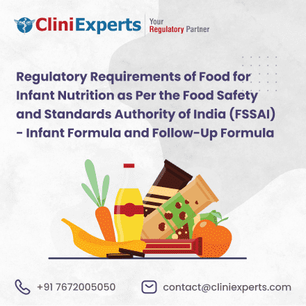 Regulatory Requirements of Food for Infant Nutrition as Per FSSAI